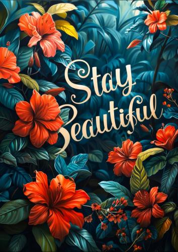 Vibrant Red Hibiscus Flowers with Stay Beautiful Text on Lush Gr